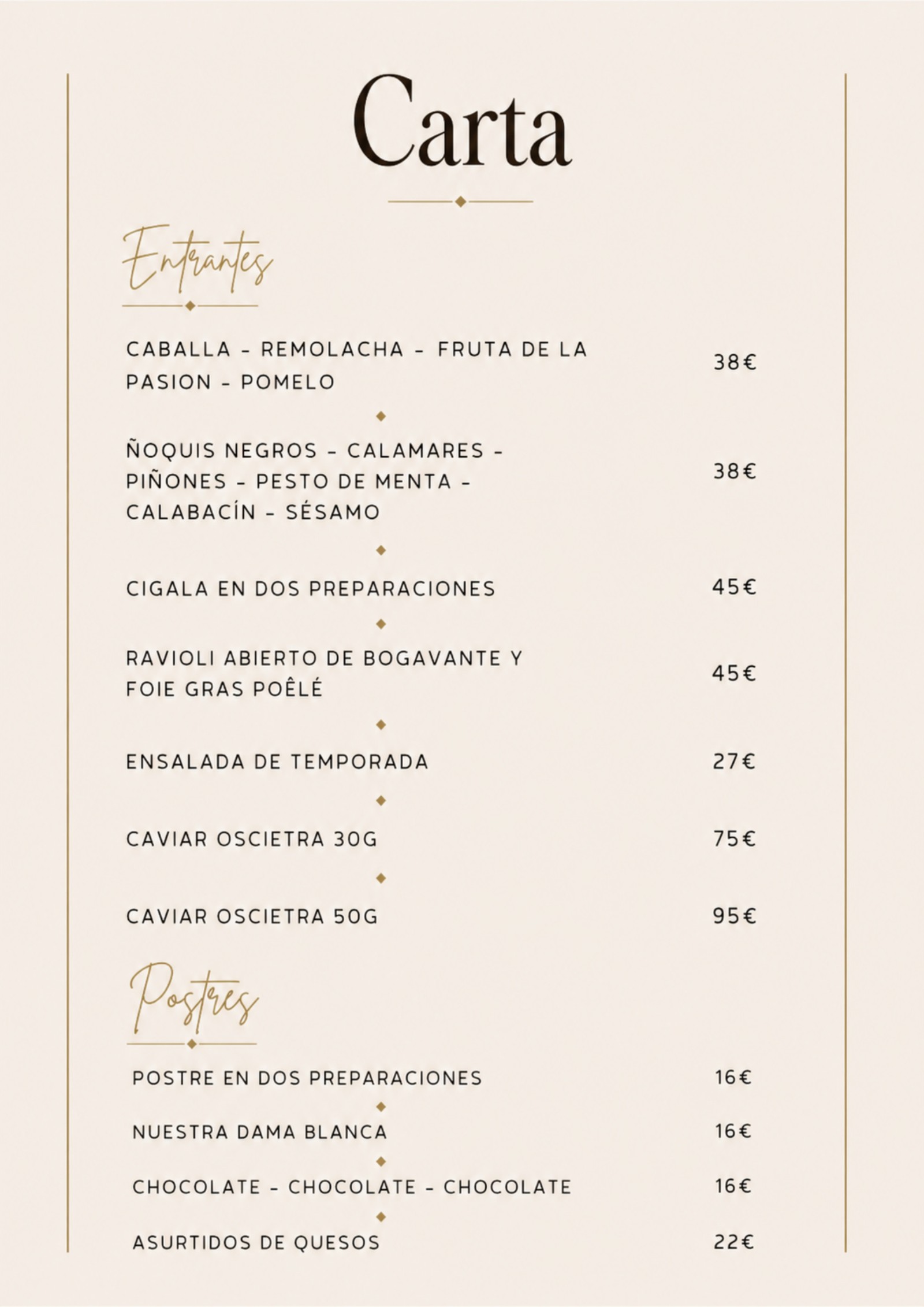 Carta — Entrées et desserts